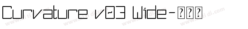 Curvature v03 Wide字体转换